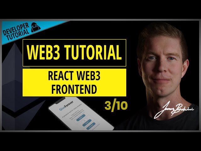 Web3 Tutorial - 3. React Web3 Frontend