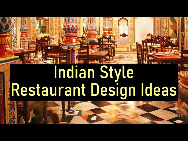 Indian Restaurant Interior Design Ideas