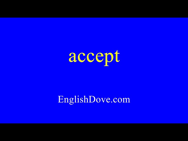 How to pronounce accept in American English