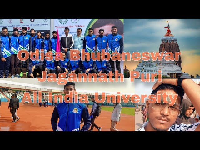 Vlog 4 | Odisa, Bhubaneswar | Jagannath Puri | All India University 2024 ..