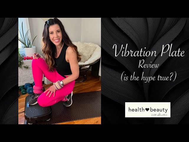 Vibration Plate Review (Is The Hype True)