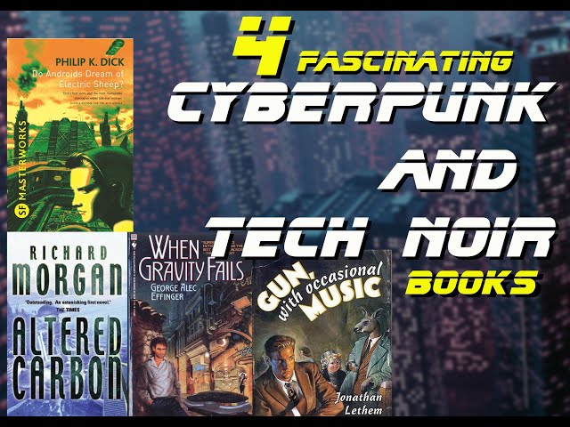 Best Science Fiction: Must-Read Cyberpunk Masterpieces #booktube