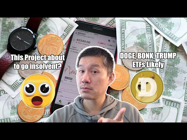 This Project about to go BANKRUPT? Trump, Doge, and BONK ETFs likely.