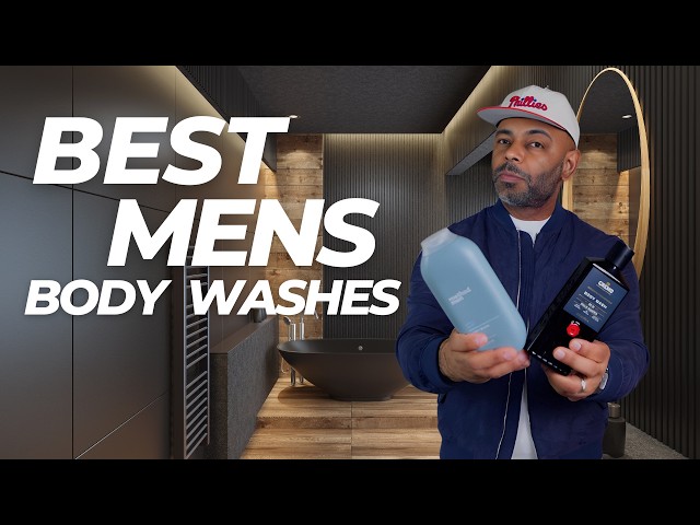 10 Best Men's Body Washes 2025