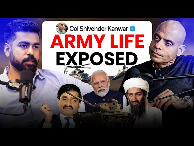 Ex Army Col. Shivendra Kanwar on Army Life, Deadly Operations, Army Training | Best Army Podcast 🇮🇳