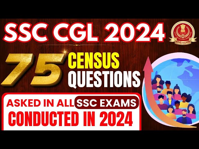 SSC EXAMS 2024 | TOP 75 QUESTIONS BASED ON CENSUS |  | PARMAR SSC