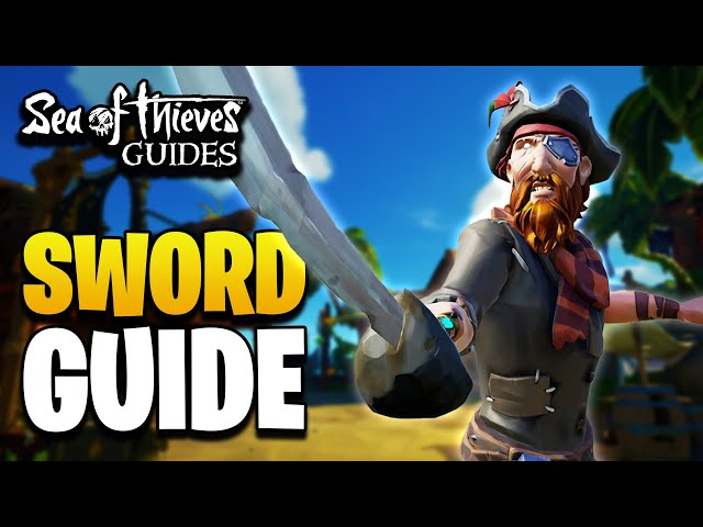 PvP Tips & Tricks: The COMPLETE Sword Guide for Sea of Thieves (2024)