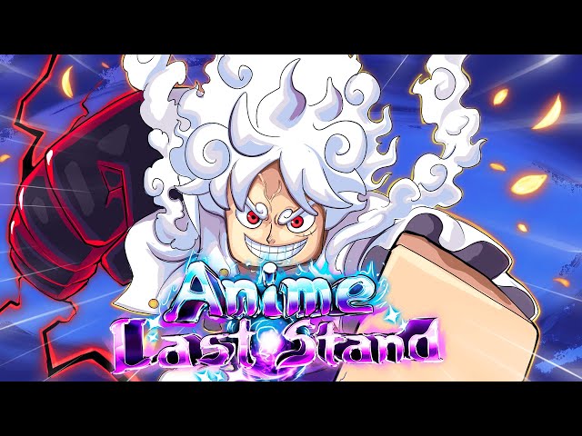 [CODE] NEW GEAR 5 GODLY UNIT & MORE! | ANIME LAST STAND