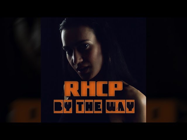 🎸RHCP | By the way | By Karina Cover 🎸