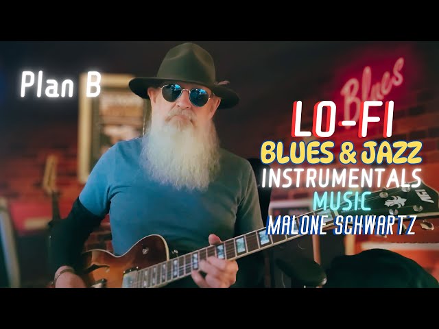 Plan B | Sad Relaxation Blues Music | Smooth Blues & Jazz Instrumentals | Malone Schwartz