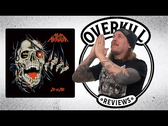 MEAN MISTREATER Do or Die Album Review | Overkill Reviews