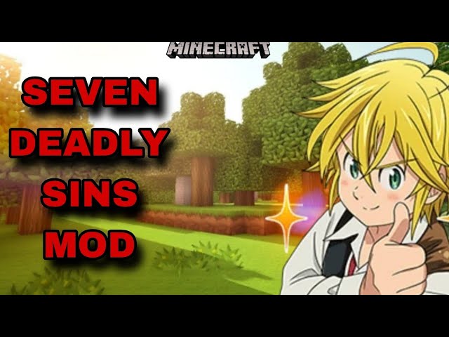 SEVEN DEADLY SINS MOD + SERVER FOR BEDROCK EDITION!!