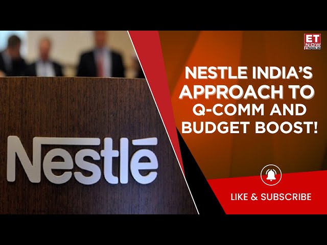 Budget Boost: Nestle India Spots Revival In Middle-Class Demand? | Growth Roadmap | Business News