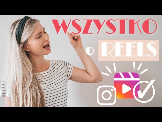 JAK TWORZYĆ I EDYTOWAĆ ROLKI NA INSTAGRAMIE KROK PO KROKU - SZCZEGÓŁOWY TUTORIAL