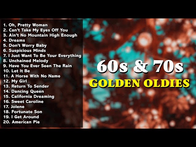 Golden Oldies Greatest Hits Playlist 🎙 Best 60s & 70s Songs Playlist 🎶 Oldies but Goodies Playlist