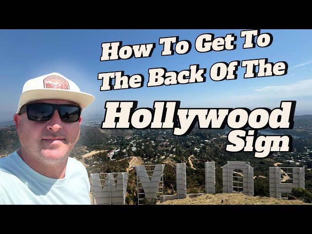 Hiking The World Famous HOLLYWOOD SIGN | Los Angeles California