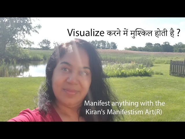 Visualize करने में मुश्किल | Manifest anything | Law of Attraction by Kiran's Manifestism Art