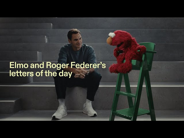 On | Elmo and Roger Federer's letters of the day