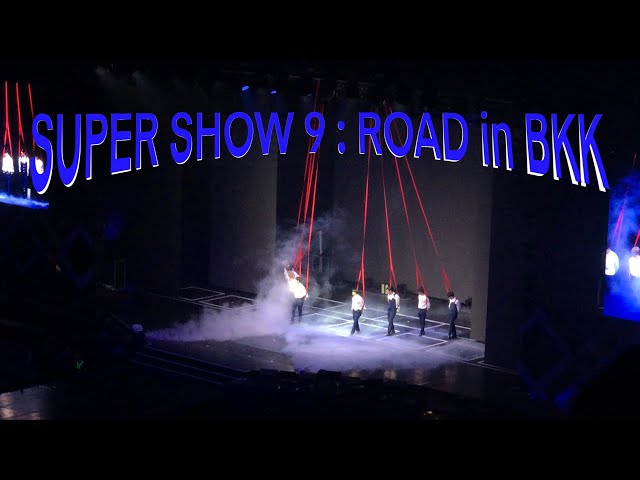 Burn The Floor , The Crown, SUPER, Mr.Simple - SUPER SHOW 9 : ROAD In BANGKOK Day 2