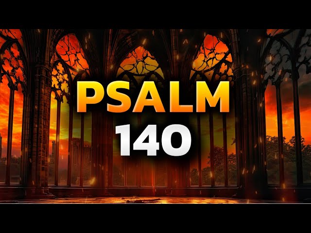 Psalm 140 The Most Powerful Prayers in the Bible Against Evil