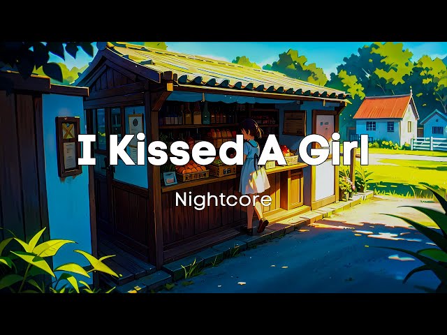 Nightcore - I Kissed A Girl (Lyrics)