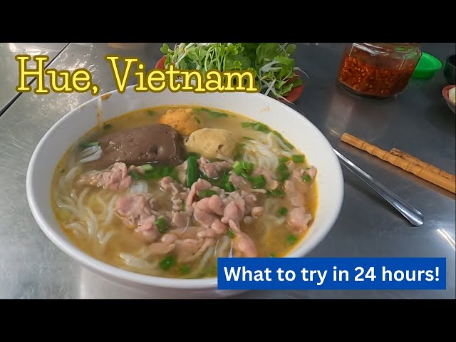 The Best Street Food in Hue, Central Vietnam