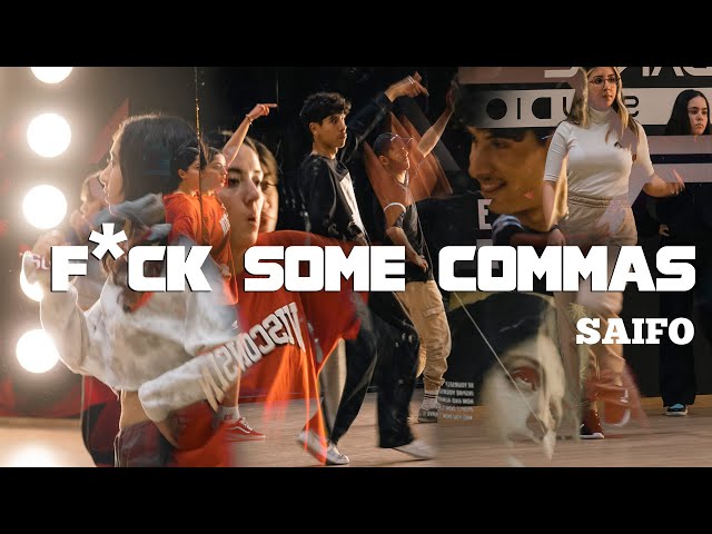 F*** up some commas - Future | Choreography by SAIFO