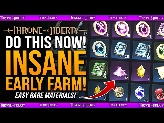 DO THIS NOW - INSANE EARLY FARM You NEED TO DO! - Easy Materials - Throne & Liberty