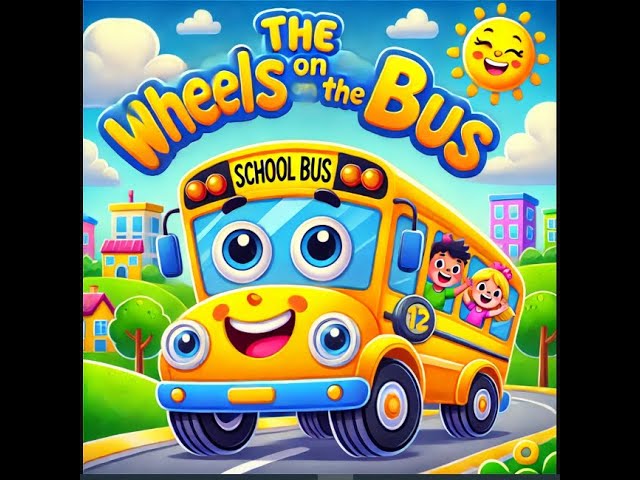 🚍 The Wheels on the Bus - Nursery Rhymes & Kids Songs | Fun Learning Video for Toddlers 🎶