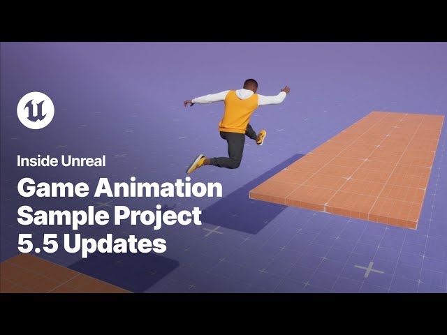 Game Animation Sample Project 5.5 Updates | Inside Unreal