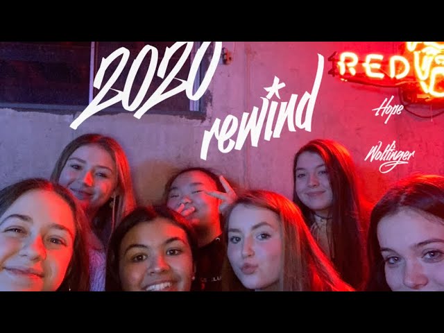 My 2020 Rewind - Hope Wolfinger