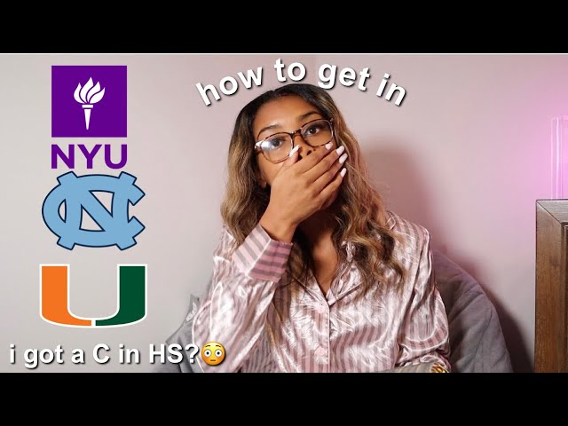 HOW TO GET INTO NYU, UNC, + UMIAMI *entertaining*