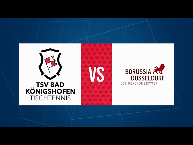 TSV Bad Königshofen - Borussia Düsseldorf (TTBL, 2024/25)