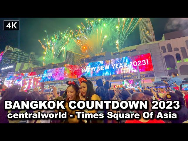 【🇹🇭 4K 】New Year’s 2023 countdown | Bangkok Thailand | central world - Times Square Of Asia