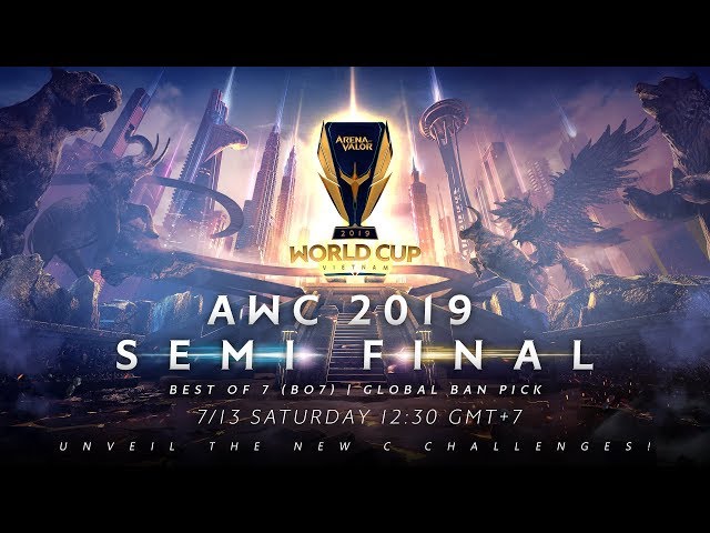 AWC 2019 Semi Final  - Garena AOV (Arena of Valor)