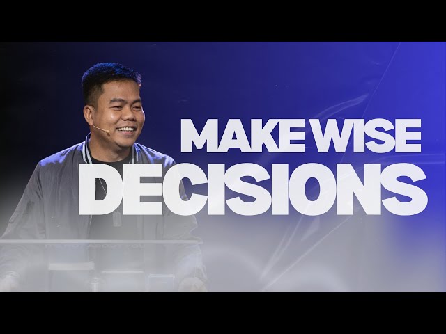 Make Wise Decisions | Stephen Prado