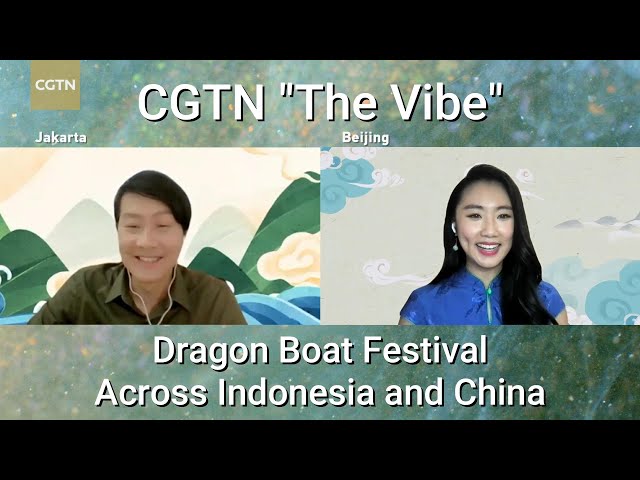 Dragon Boat Festival Across China and Indonesia│CGTN The Vibe