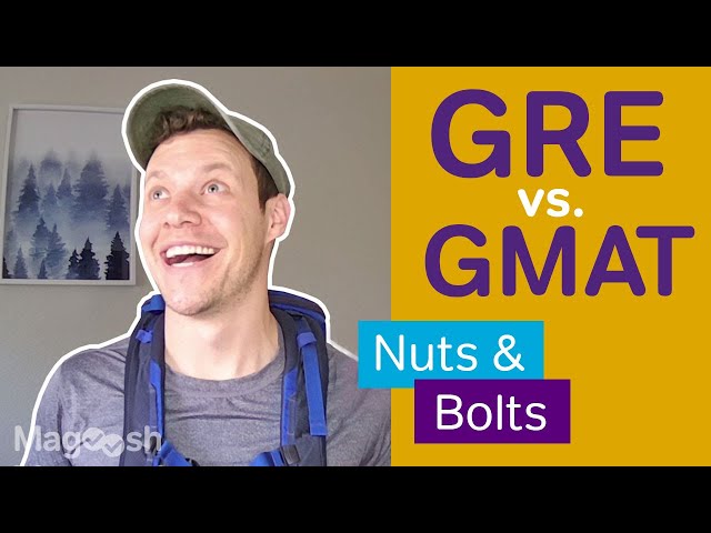 GRE vs. GMAT: The Nuts and Bolts of Each Exam