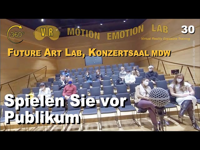 Spielen Sie vor Publikum | Future Art Lab, Konzertsaal mdw – VRET (30) DE