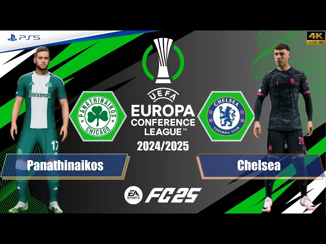 FC 25 - Panathinaikos vs. Chelsea | UEFA Europa Conference 24/25 | Full Match | PS5™[4K]