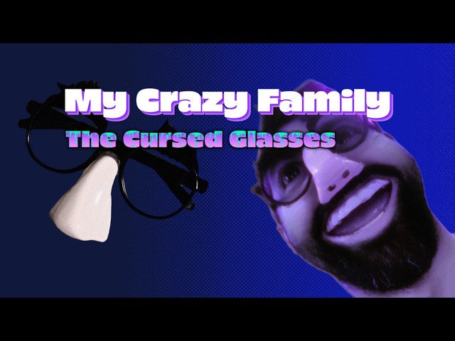 My Crazy Family & Me| The Cursed Glasses