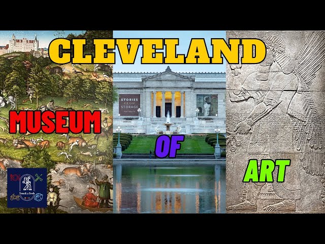 Cleveland Museum of Art: Hidden Gems for Ultimate Art Lover