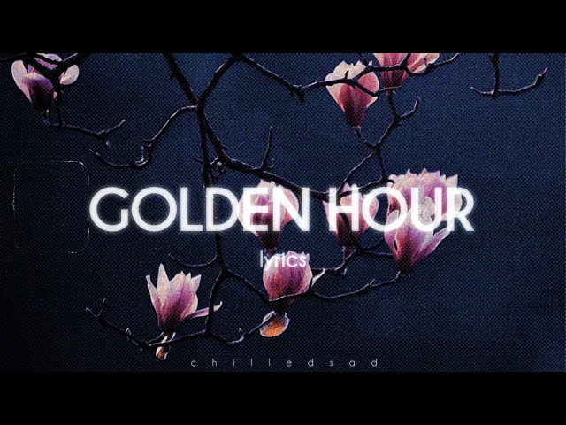 JVKE - golden hour (Lyrics)