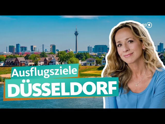 Düsseldorf - adventure, camping and culture around the state capital | WDR Reisen