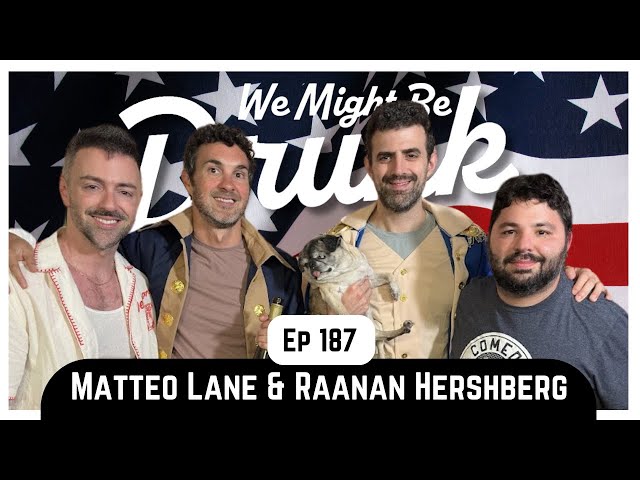 Ep 187: Matteo Lane & Raanan Hershberg ft Freedom