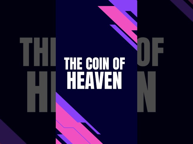 The coin of heaven #youtubeshorts