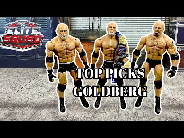 Wwe elite top picks Goldberg