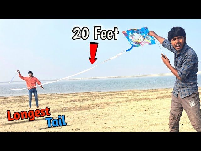 20 Feet Long Kite Tail Flying Challenge - पतंग की सबसे लंबी पूँछ! - Will it Fly? #kite