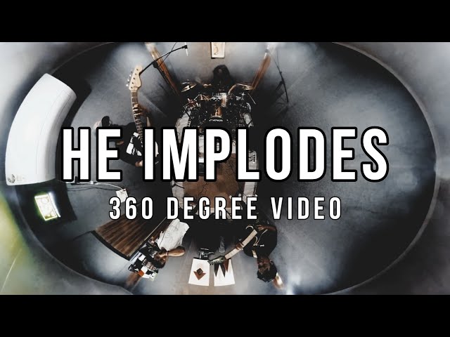 If Hope Dies (India) - He Implodes | OFFICIAL 360 DEGREE JAM VIDEO