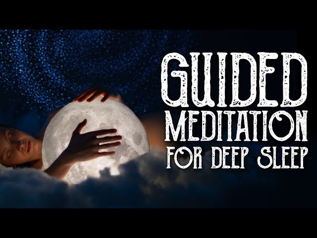 Guided Meditation for Deep Sleep - Fall Asleep Fast - Relaxation Meditation - Magical Crafting